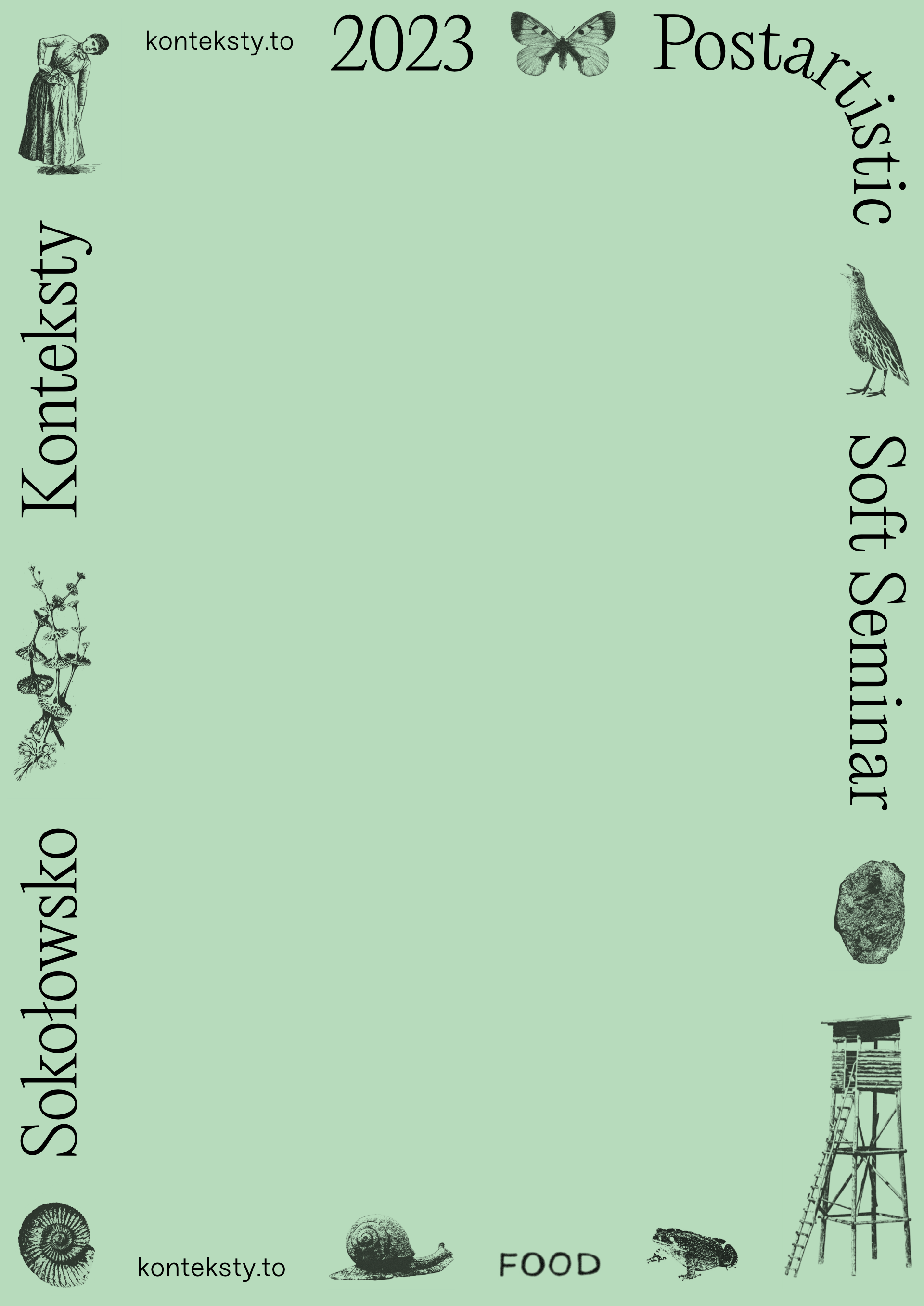 Konteksty 2023. Postartistic Soft Seminar